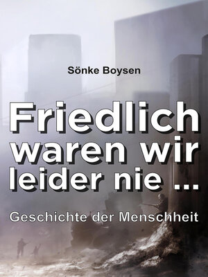 cover image of Friedlich waren wir leider nie ...
